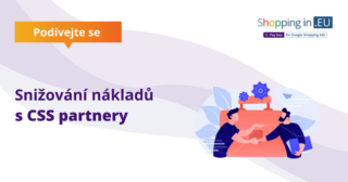 Snižování nákladů s CSS partnery